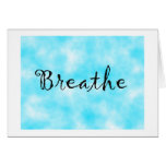 Breathe-greeting card