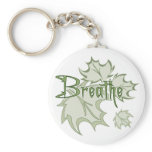 Breathe Key Chains