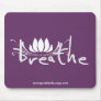 Breathe Mousepad