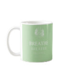 Breathe Mug