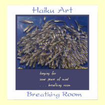 Breathing Room Haiku Art Print posters