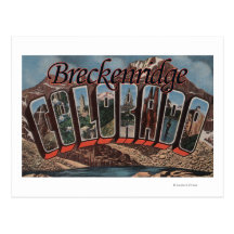 Breckenridge, Colorado - Large Letter Scenes Post Cards