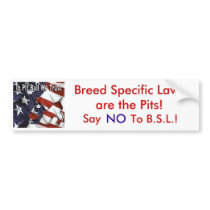 Breed Specific Laws are the Pits! Bumper Sticker bumper stickers by HeartsOfGold Breed Specific Laws are the Pits! Bumper Sticker bumper stickers