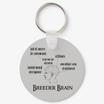Breeder Brain keychains