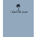 Breezy Beach Wear "I Don't Do Snow" t-shirts