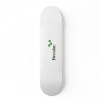 Brendan Skateboard