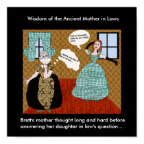 Brett's Mother thought long and hard.... posters by Nanas_Alley Brett's Mother thought long and hard.... posters