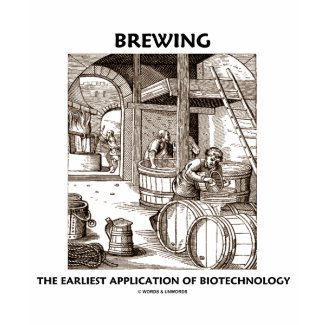 Brewing The Earliest Application Of Biotechnology shirt