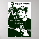 Brian and Frank Poster posters