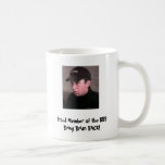 Brian Harnois 3, miembro orgulloso del BBBBring B… Taza De Café