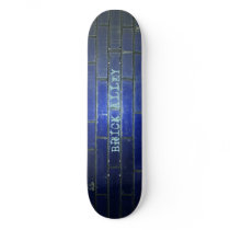 Brick Alley skateboard