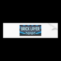Brick Layer Marquee bumper stickers