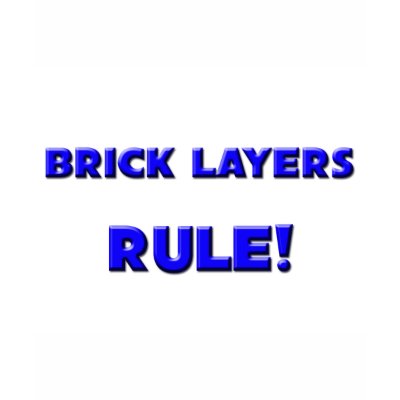 more Brick Layers clothing