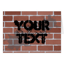 brick wall, YOUR TEXT Greeting Cards