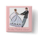 Bridal Shower Favor-Maid of Honor buttons