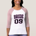 Bride '09 t-shirts by BrattiGrl Bride '09 t-shirts