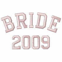 Bride 2009 hoodie embroidered shirt