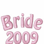 Bride 2009 Just Married Embroidered Hoodie