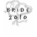 Bride 2010 shirt