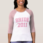 Bride 2011 t-shirt