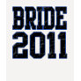 Bride 2011 t-shirts