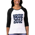 Bride 2012 tees