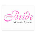 Bride (Always and Forever) Post Card