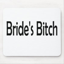 Bride Bitch (Blk) mousepads