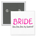 Bride Boss Pin