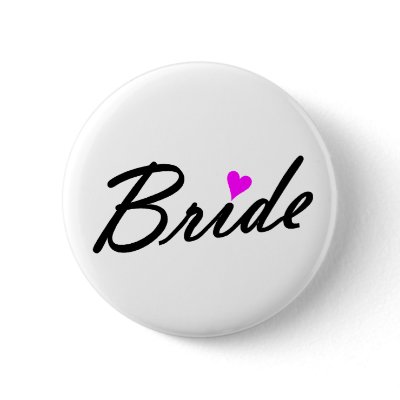 Bride Pinback Button