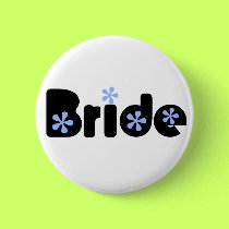Bride button by wedding_tshirts Bride button