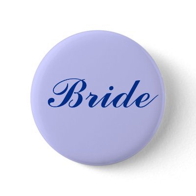 Bride Pinback Button