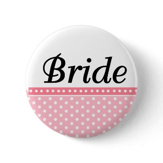 Bride Buttons Favors button