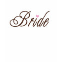 Bride Classy Browns t-shirts