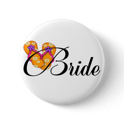 Bride Flip Flop Orange Pinback Button