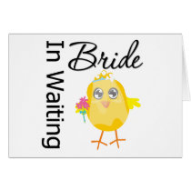 Bride In Waiting cards by chicktshirts Bride In Waiting cards