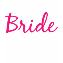 Bride Pink Cursive Printed Fitted Women's T-shirt