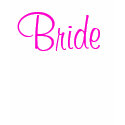 Bride Pink shirt