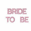 BRIDE TO BE embroidered shirts