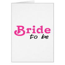 Bride To Be Pink Black Greeting Cards
