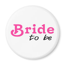 Bride To Be Pink Black Refrigerator Magnet