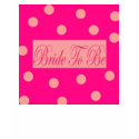 BRIDE TO BE PINK POLKA DOTS t-shirts