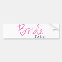 Bride To Be (Pink Script) Bumper Stickers
