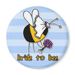 bride to bee fridge magnet