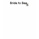 Bride to Bee t-shirts by CreatingInspiration Bride to Bee t-shirts