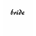 Bride t-shirts