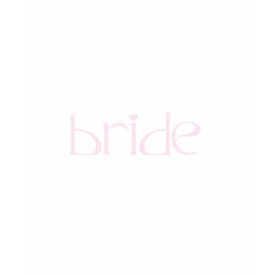 Bride t-shirts
