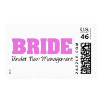 Bride Under New Management postage by SoCalTeeShirts Bride Under New Management postage