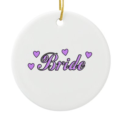 Bride Wedding Hearts Ornaments