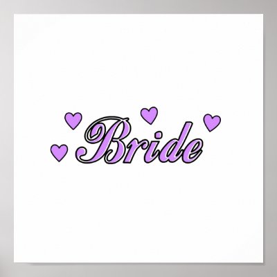Bride Wedding Hearts Posters